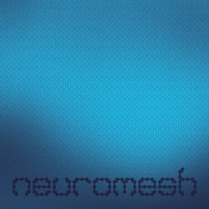NEUROMESH®