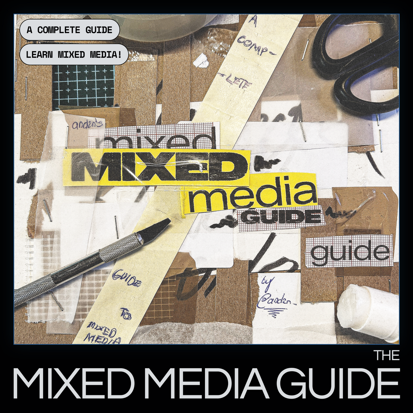 THE MIXED MEDIA GUIDE